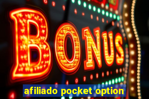 afiliado pocket option